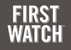 First Watch – SOON First Watch – SOON